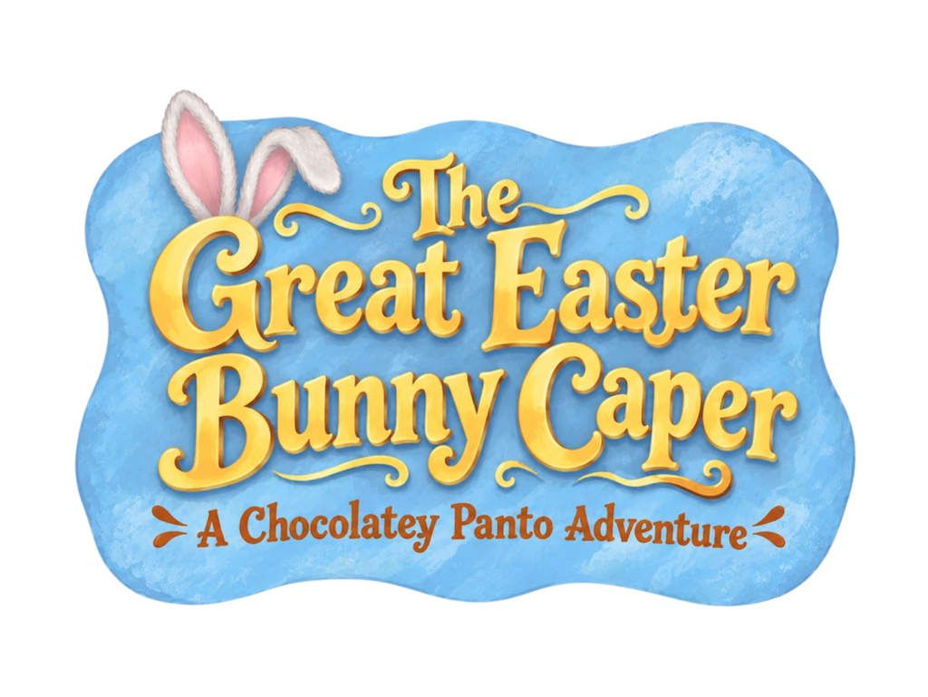 The Great Easter Bunny Caper   A Chocolatey Panto Adventure